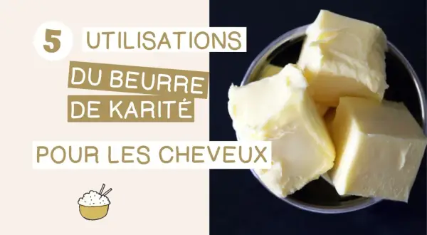 5 utilisations du beurre de karité pour les cheveux. Gros plan sur des cubes de beurre de karité crémeux.