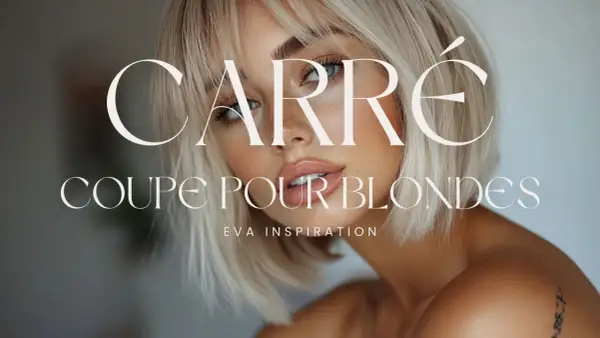 Portrait d'une femme aux cheveux blonds méchés, avec le texte "Carré Coupe pour Blondes".